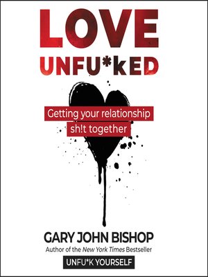 cover image of Love Unfu*ked